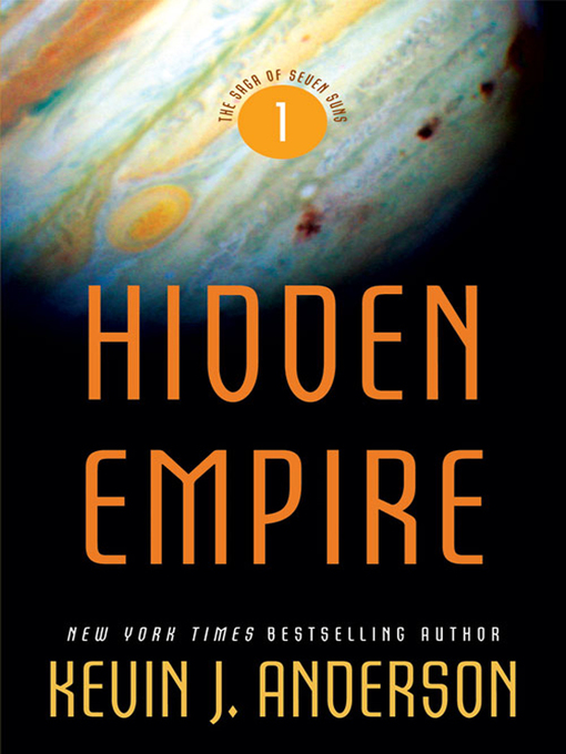 Title details for Hidden Empire by Kevin J. Anderson - Wait list